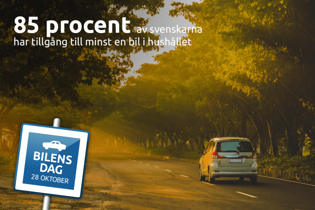Visste du att 85 procent av svenskarna har minst en bil i hushållet?